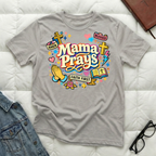 Mama Prays